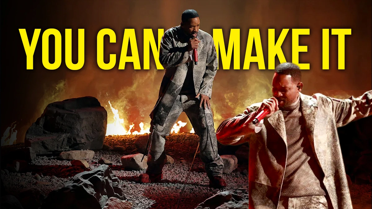 You Can Make It- Will Smith